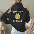 Sorry I Cant It's Season Vintage Softball Baseball Mom Women Hoodie Back Print Sorry I Cant It's Season Vintage Softball Baseball Mom Women Hoodie Back Print