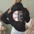 Warning Baseball Mom Will Yell Loudly Women Hoodie Back Print