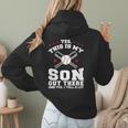 Yes This Is My Son Out Baseball Mom Women Hoodie Back Print