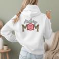 Archery Mom Dance Mom Baseball Mom Mother Day Women Hoodie Back Print Archery Mom Dance Mom Baseball Mom Mother Day Women Hoodie Back Print