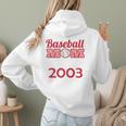 Baseball Mom Since 2003 Women Hoodie Back Print Baseball Mom Since 2003 Women Hoodie Back Print