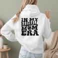 In My Baseball Mom Era Mom Life Game Day Vibes Mama Women Hoodie Back Print In My Baseball Mom Era Mom Life Game Day Vibes Mama Women Hoodie Back Print