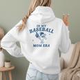 In My Baseball Mom Era Retro Game Day Mama Groovy Season Raglan Baseball Tee Women Hoodie Back Print