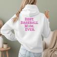 Best Baseball Mom Ever Pink Women Hoodie Back Print Best Baseball Mom Ever Pink Women Hoodie Back Print
