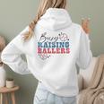 Busy Raising Ballers Retro Groovy Baseball Mom Outfit Women Hoodie Back Print Busy Raising Ballers Retro Groovy Baseball Mom Outfit Women Hoodie Back Print
