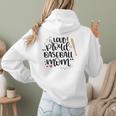 Loud & Proud Baseball Mom Women Hoodie Back Print