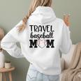 Proud Sports Mom Travel Baseball Mom For Game Day Women Hoodie Back Print Proud Sports Mom Travel Baseball Mom For Game Day Women Hoodie Back Print
