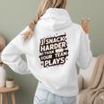 I Snack Harder Than Your Team Plays Baseball Mom Women Hoodie Back Print I Snack Harder Than Your Team Plays Baseball Mom Women Hoodie Back Print