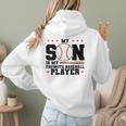 My Son Is My Favorite Baseball Player Baseball Mom Women Hoodie Back Print My Son Is My Favorite Baseball Player Baseball Mom Women Hoodie Back Print