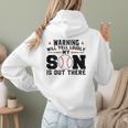 Warning Will Yell Loudly My Son Baseball Mom Women Hoodie Back Print Warning Will Yell Loudly My Son Baseball Mom Women Hoodie Back Print