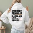 Weekend Forecast Baseball Baseball Mom Women Hoodie Back Print Weekend Forecast Baseball Baseball Mom Women Hoodie Back Print