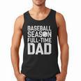Baseball Dad Father Homerun Fathers Day Baseball Lovers Men Tank Top