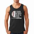 Baseball Dads Baseball Dad I Teach My Boys To Hit And Steal Men Tank Top Baseball Dads Baseball Dad I Teach My Boys To Hit And Steal Men Tank Top