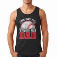He Got It From His Dad Baseball Dad Legacy Humor Quote Men Tank Top