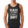 Dad Of The Birthday Boy Baseball Bday Family Men Tank Top Dad Of The Birthday Boy Baseball Bday Family Men Tank Top