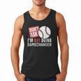 Don't Ask I'm Not Doing Gamechanger Sarcastic Baseball Quote Men Tank Top Don't Ask I'm Not Doing Gamechanger Sarcastic Baseball Quote Men Tank Top