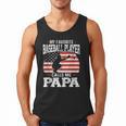 My Favorite Baseball Player Calls Me Papa Baseball Dad Men Tank Top