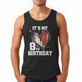 It's My 8th Birthday Baseball Football Heart 8 Year Old Men Tank Top It's My 8th Birthday Baseball Football Heart 8 Year Old Men Tank Top