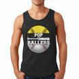 Pop Of Ballers Softball Baseball Dad Men Tank Top
