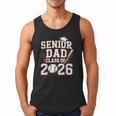 Senior Dad Class Of 2026 Graduate Baseball 2026 Graduation Men Tank Top Senior Dad Class Of 2026 Graduate Baseball 2026 Graduation Men Tank Top