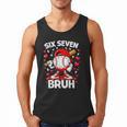 Valentines Day Six Seven Bruh 6 7 Meme Baseball Drip Boys Men Tank Top