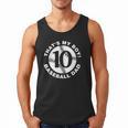 Vintage That's My Boy 10 Proud Baseball Dad Father's Day Men Tank Top Vintage That's My Boy 10 Proud Baseball Dad Father's Day Men Tank Top