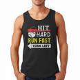 Women's Hit Hard Run Fast Turn Left Baseball Quote Fan Coach Men Tank Top Women's Hit Hard Run Fast Turn Left Baseball Quote Fan Coach Men Tank Top