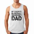Retro Baseball Dad My Favorite Baseball Player Calls Me Dad Men Tank Top Retro Baseball Dad My Favorite Baseball Player Calls Me Dad Men Tank Top