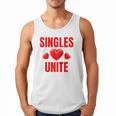 Singles Unite Valentines Day Humor For Singles Raglan Baseball Tee Men Tank Top Singles Unite Valentines Day Humor For Singles Raglan Baseball Tee Men Tank Top