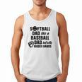 Softball Dad Like a Baseball Dad Only With Bigger Hands Men Tank Top Softball Dad Like a Baseball Dad Only With Bigger Hands Men Tank Top