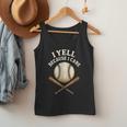 I Yell Because I Care Baseball Dad Coach Men Tank Top I Yell Because I Care Baseball Dad Coach Men Tank Top