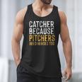 Catcher Because Pitchers Need Heroes Too Baseball Team Men Tank Top Catcher Because Pitchers Need Heroes Too Baseball Team Men Tank Top
