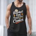 Cool Baseball Dad Saying For Sports Loving Dads Men Tank Top