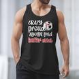 Crazy Proud Soccer Baseball Player Mom Ball Mother Men Tank Top Crazy Proud Soccer Baseball Player Mom Ball Mother Men Tank Top