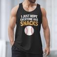 I Just Hope Everyone Has Snacks Baseball Game Day Fan Men Tank Top I Just Hope Everyone Has Snacks Baseball Game Day Fan Men Tank Top