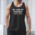 Will Work For Tournament Entry Fees – Travel Baseball Men Tank Top Will Work For Tournament Entry Fees – Travel Baseball Men Tank Top