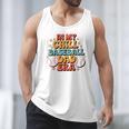 Baseball In My Chill Baseball Dad Era Retro Bright Vibes Men Tank Top Baseball In My Chill Baseball Dad Era Retro Bright Vibes Men Tank Top