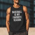 Baseball Is My Favorite Season Baseball Player Men Tank Top Baseball Is My Favorite Season Baseball Player Men Tank Top