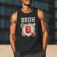 Bruh I'm 8 Baseball 8th Birthday Sports 8 Year Old Boy Men Tank Top Bruh I'm 8 Baseball 8th Birthday Sports 8 Year Old Boy Men Tank Top