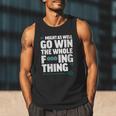 Might As Well Go Win The Whole Thing Baseball Apparel Men Tank Top