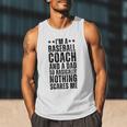 Baseball Coach And A Dad So Basically Baseball Dad Men Tank Top