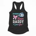 Baseball Or Bows Your Daddy Loves You Gender Reveal Matching Flowy Tank Baseball Or Bows Your Daddy Loves You Gender Reveal Matching Flowy Tank