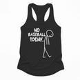 Baseball Lover Sad Stick No Baseball Today Flowy Tank Baseball Lover Sad Stick No Baseball Today Flowy Tank