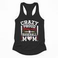 Crazy Proud Always Loud Baseball Mom Mother's Day Flowy Tank Crazy Proud Always Loud Baseball Mom Mother's Day Flowy Tank
