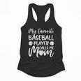 My Favorite Baseball Player Calls Me Mom For Baseball Mom Flowy Tank
