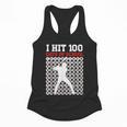 I Hit 100 Days Of School Baseball 100 Day Of School Flowy Tank I Hit 100 Days Of School Baseball 100 Day Of School Flowy Tank