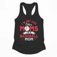 I'm Not Like Other Moms Im A Baseball Mom Mother's Day Flowy Tank I'm Not Like Other Moms Im A Baseball Mom Mother's Day Flowy Tank
