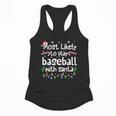 Most Likely To Play Baseball With Santa Christmas Matching Flowy Tank