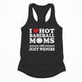 I Love Hot Baseball Mom Wieners Flowy Tank I Love Hot Baseball Mom Wieners Flowy Tank