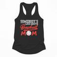 Somebody's Loud Mouth Baseball Mom Mama Flowy Tank Somebody's Loud Mouth Baseball Mom Mama Flowy Tank